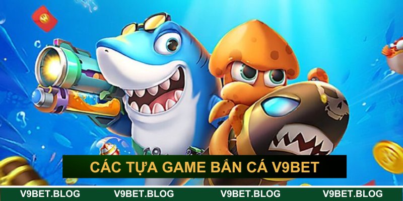 Những tựa game săn ngư nổi bật Những tựa game săn ngư nổi bật