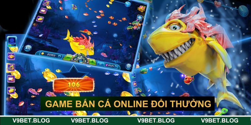 Game bắn cá online đổi thưởng