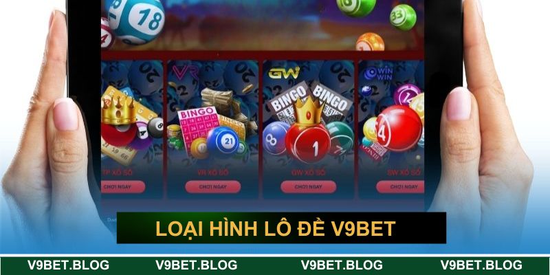 Loại hình lô đề đáng mong chờ nhất 2025