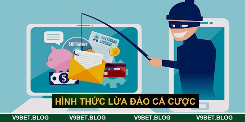 Hình thức lừa đảo cá cược trực tuyến phổ biến Hình thức lừa đảo cá cược trực tuyến phổ biến