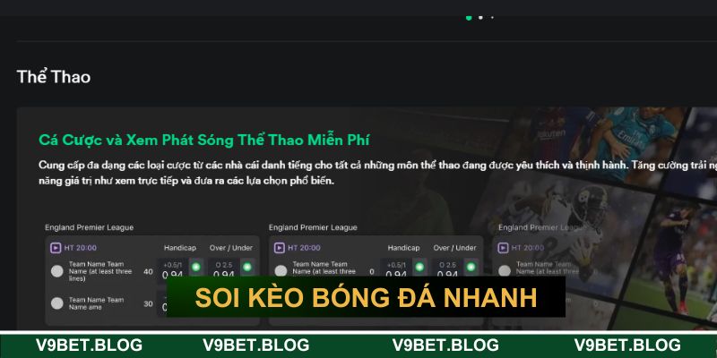 Soi kèo bóng đá nhanh
