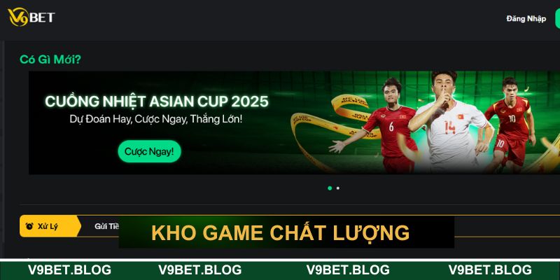 Kho game đình đám có tại nhà cái uy tín Kho game đình đám có tại nhà cái uy tín